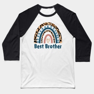 Best Brother Fun Gift Idea Funny Leopard Rainbow Print Baseball T-Shirt